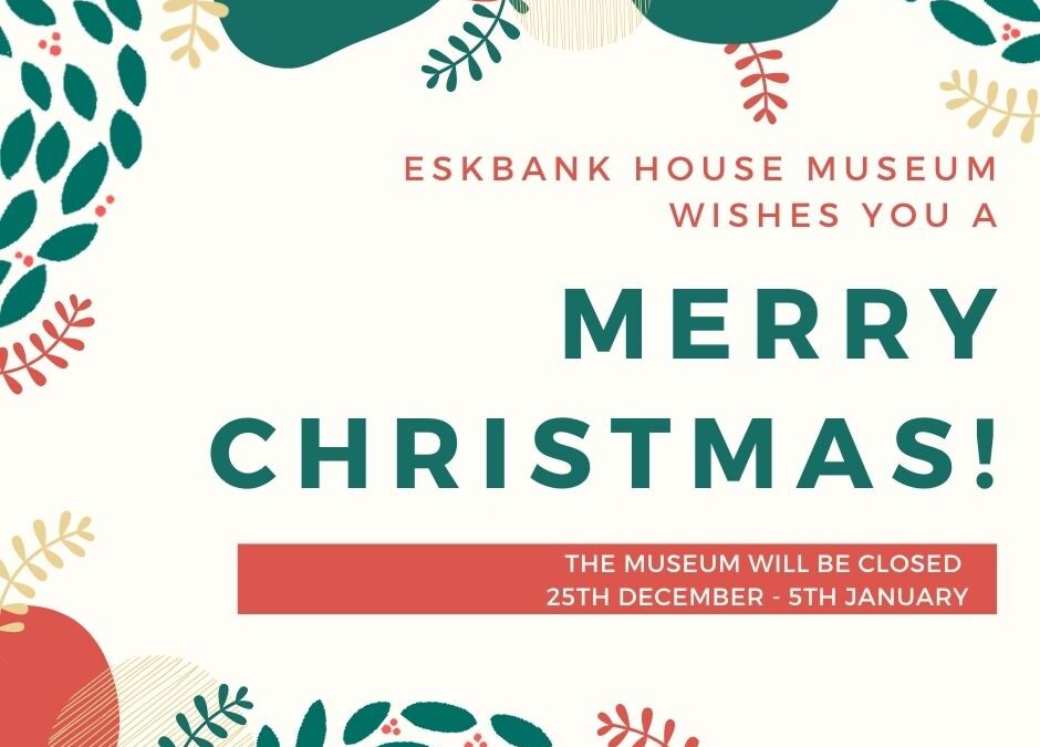 The museum will be closed 25th December – 5th January
