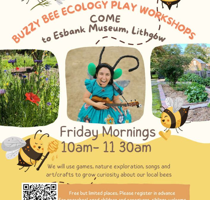 Buzzy Bee Ecology Play Workshops in Lithgow